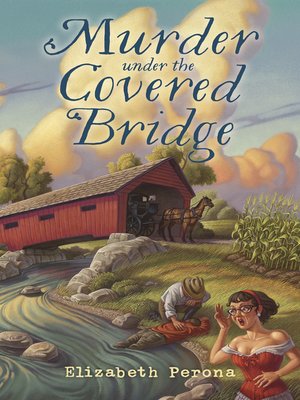 Murder Under the Covered Bridge - ebook